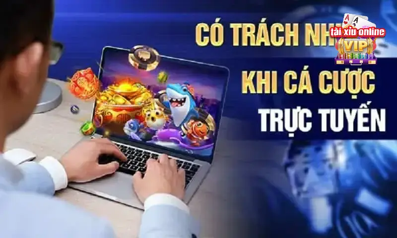 Trách nhiệm của người chơi khi tham gia Tài xỉu online